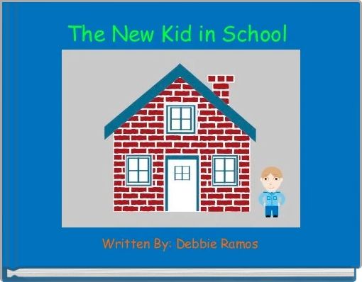 Front cover of 'The New Kid in School ' 