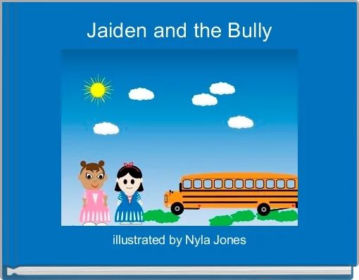Front cover of 'Jaiden and the Bully' 