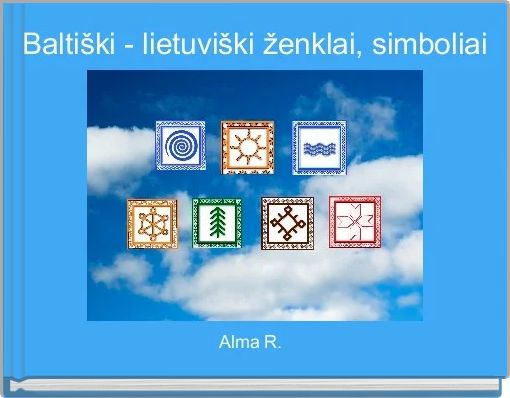 Front cover of 'Baltiški - lietuviški ženklai, simboliai' 