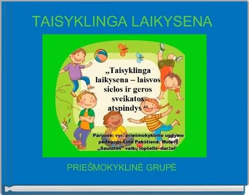 Front cover of 'TAISYKLINGA LAIKYSENA ' 