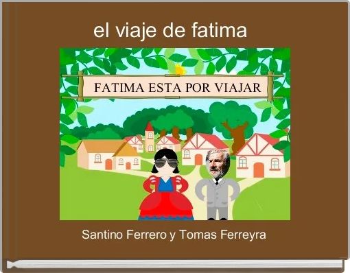 el viaje de fatima 