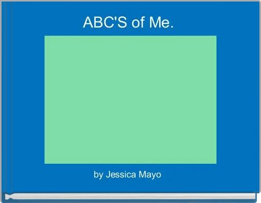 Front cover of 'ABC'S of Me. ' 