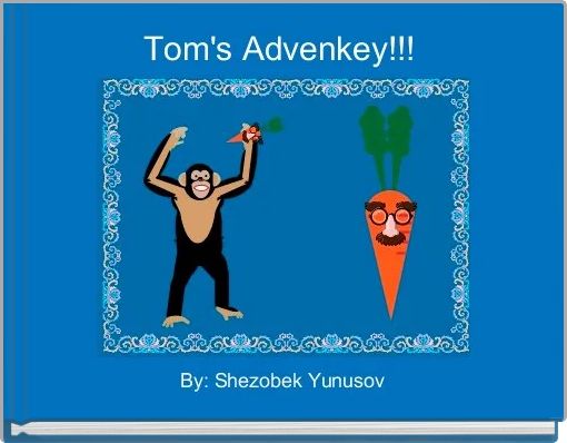 Front cover of 'Tom's Advenkey!!!' 