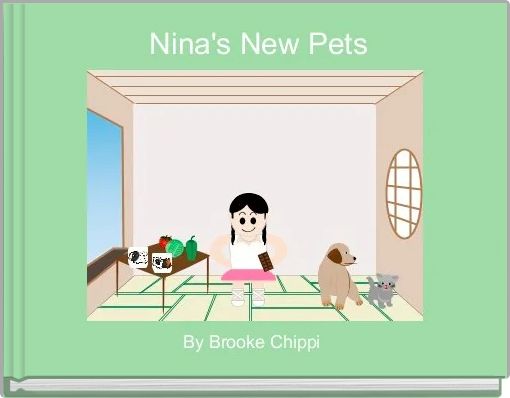 Front cover of ' Nina's New Pets' 