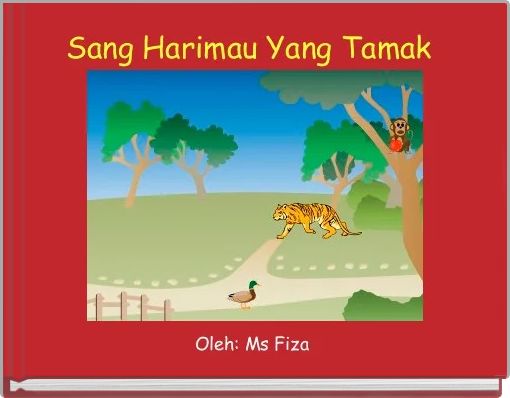 Front cover of 'Sang Harimau Yang Tamak ' 