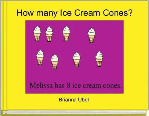 How many Ice Cream Cones?