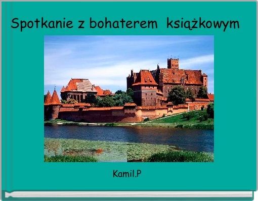 Spotkanie z bohaterem  książkowym