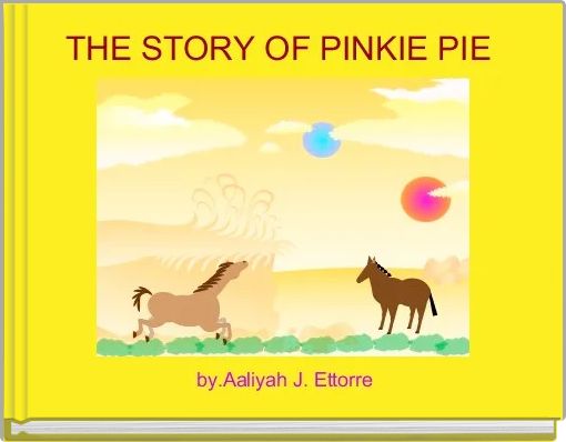 Front cover of 'THE STORY OF PINKIE PIE ' 