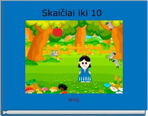 Front cover of 'Skaičiai iki 10 ' 