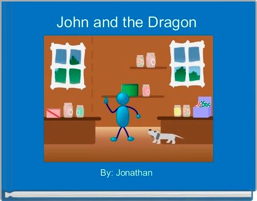 John and the Dragon 