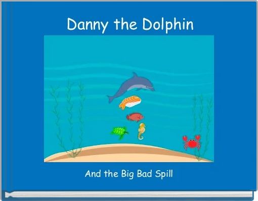 Danny the Dolphin