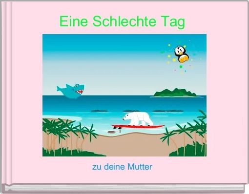Book Cover for: Eine Schlechte Tag 