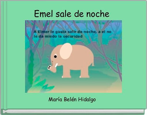 Front cover of 'Emel sale de noche ' 
