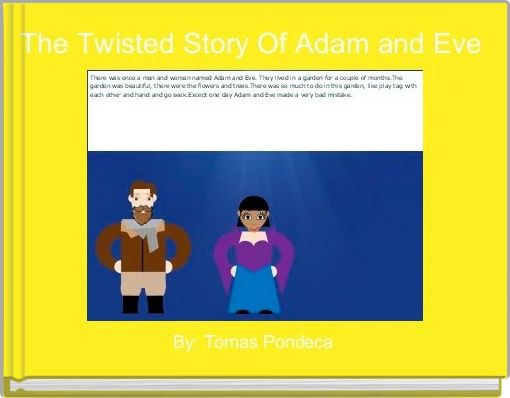 Front cover of 'The Twisted Story Of Adam and Eve ' 