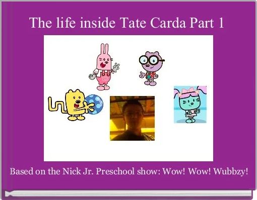 Front cover of 'The life inside Tate Carda Part 1' 