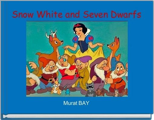 Snow White and Seven Dwarfs