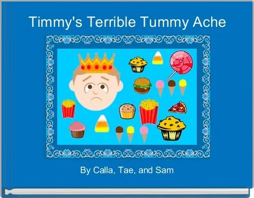 Timmy's Terrible Tummy Ache