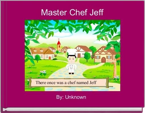 Master Chef Jeff