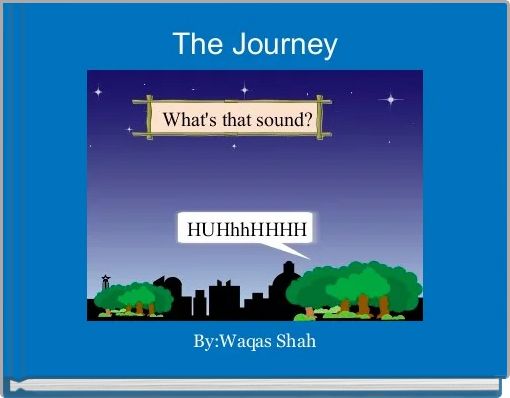 The Journey