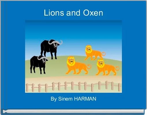 Lions and Oxen