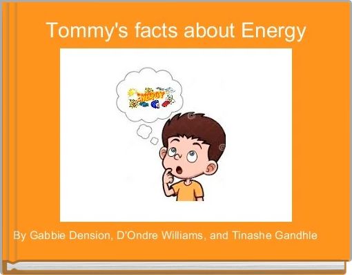 Tommy's facts about Energy