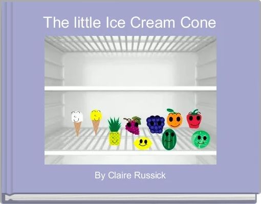 Front cover of ' The little Ice Cream Cone ' 