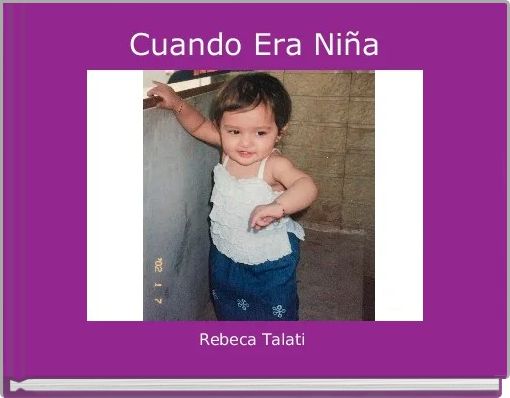 Cuando Era Ni&ntilde;a