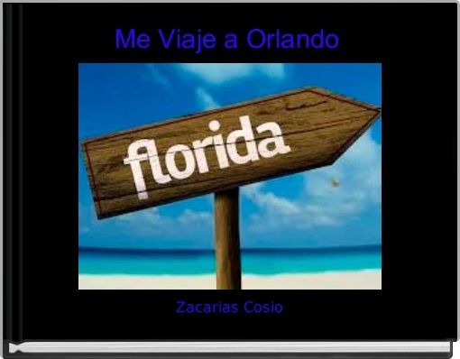 Front cover of 'Me Viaje a Orlando ' 