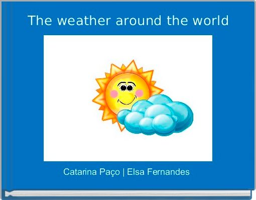 Front cover of 'The weather around the world' 