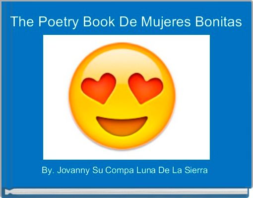 The Poetry Book De Mujeres Bonitas