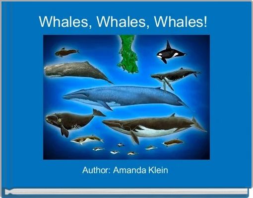 Front cover of 'Whales, Whales, Whales! ' 