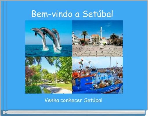 Bem-vindo a Setúbal 