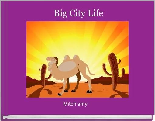 Big City Life