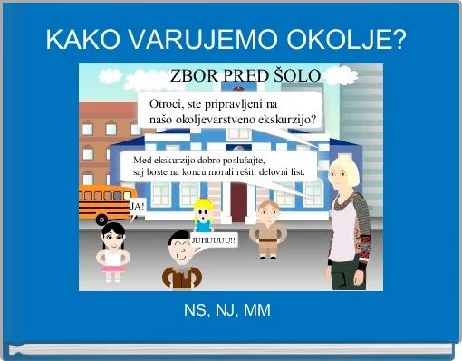 KAKO VARUJEMO OKOLJE? 