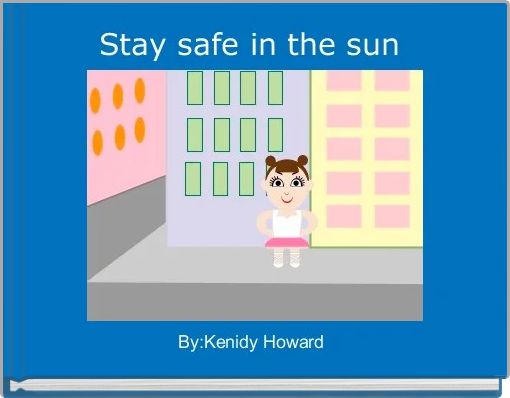 Stay safe in the sun