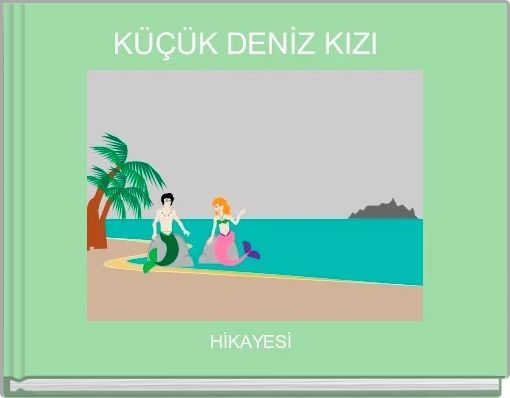 Front cover of 'KÜÇÜK DENİZ KIZI  ' 