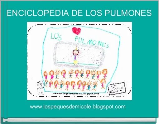 ENCICLOPEDIA DE LOS PULMONES