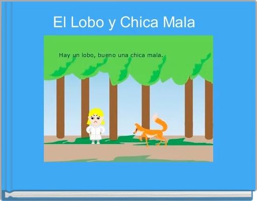 El Lobo y Chica Mala  