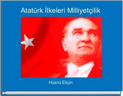 Atatürk İlkeleri Milliyetçilik 
