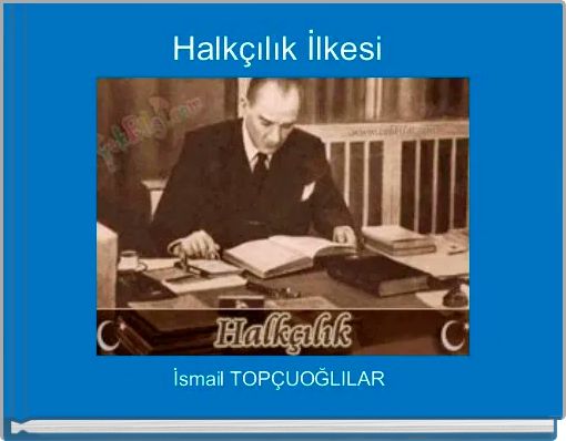 Halk&ccedil;ılık İlkesi 