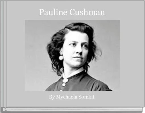 Pauline Cushman