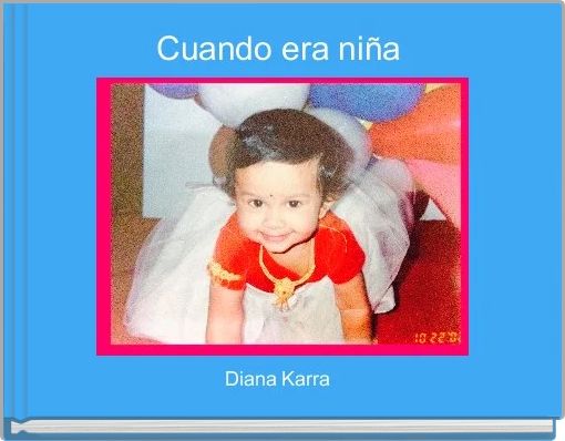 Front cover of 'Cuando era niña ' 