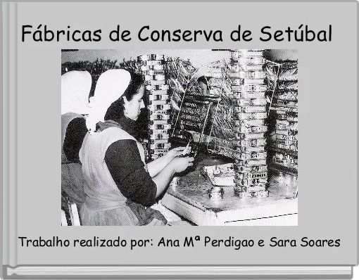 F&aacute;bricas de Conserva de Set&uacute;bal 