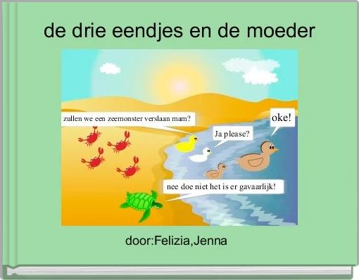 Front cover of 'de drie eendjes en de moeder' 