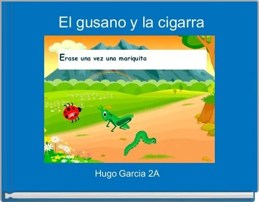  El gusano y la cigarra