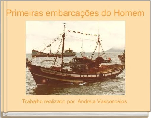 Primeiras embarca&ccedil;&otilde;es do Homem