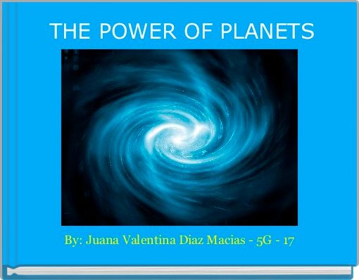  THE POWER OF PLANETS