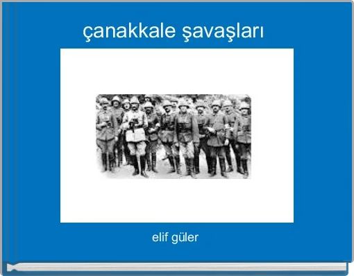 Front cover of 'çanakkale şavaşları ' 