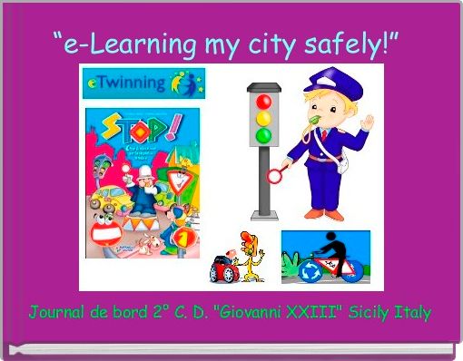 “e-Learning my city safely!” 