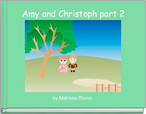 Amy and Christoph part 2